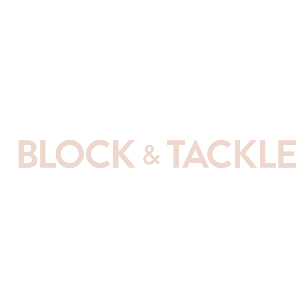 BLOCK & TACKLE